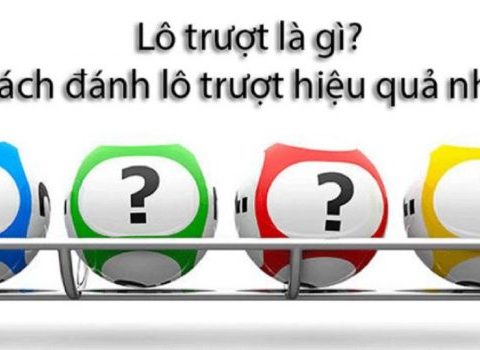 cách đánh lô trượt
